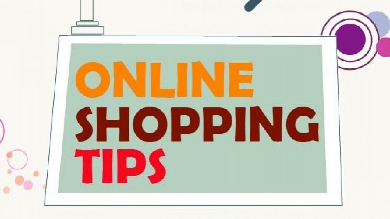 Tips For Online Shopping